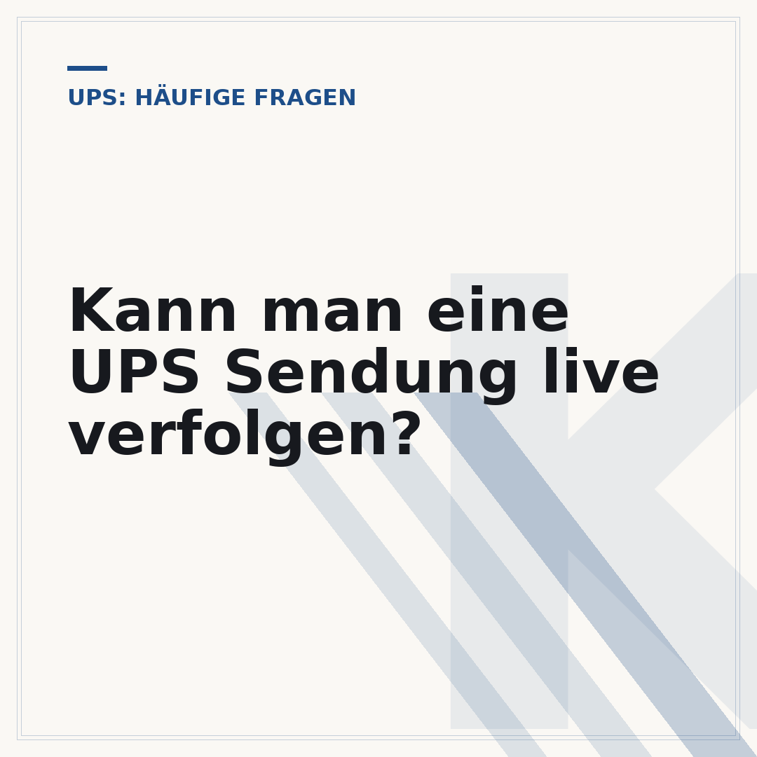 Kann man eine UPS Sendung live verfolgen?