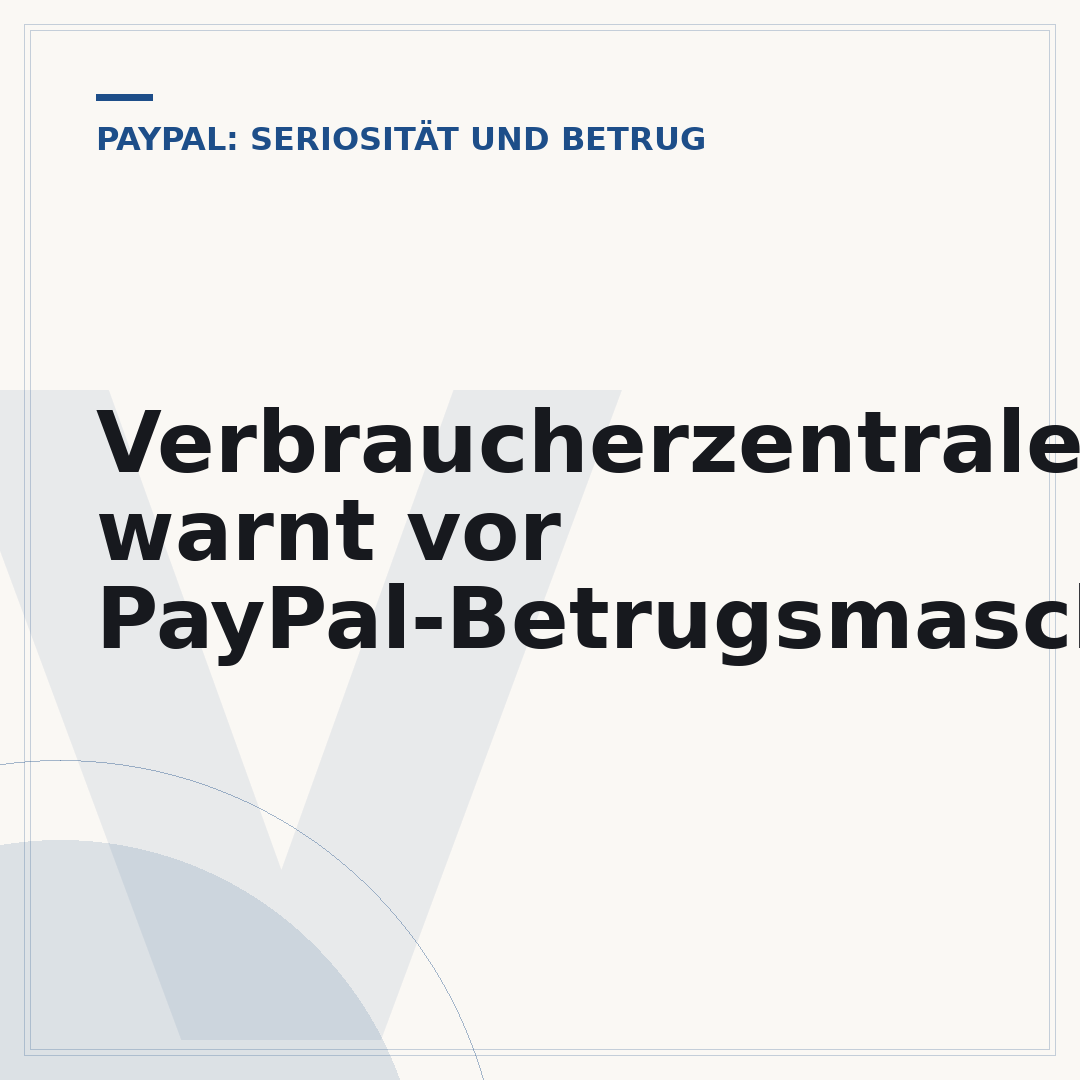 Verbraucherzentrale warnt vor PayPal-Betrugsmasche