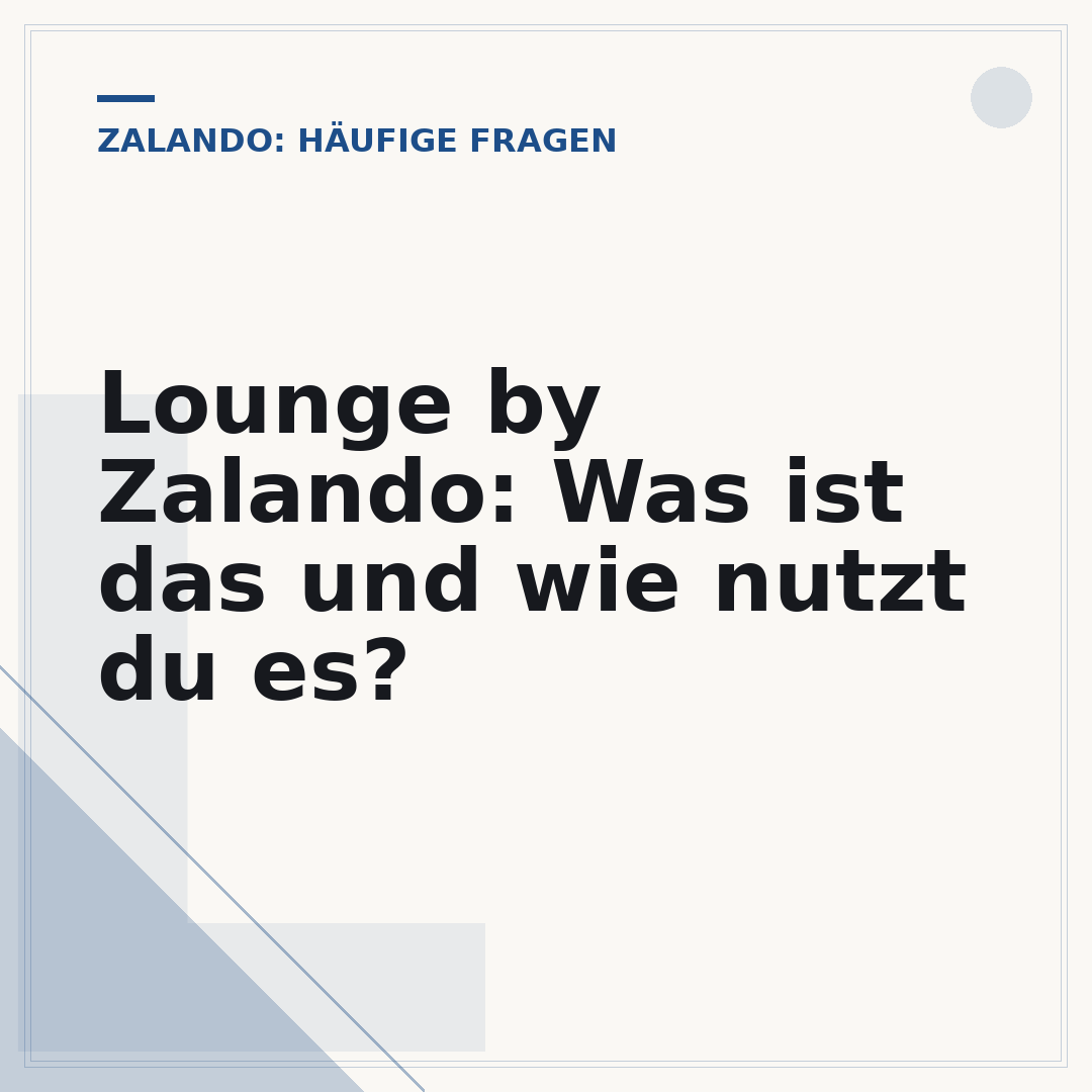 Lounge by Zalando: Was ist das und wie nutzt du es?