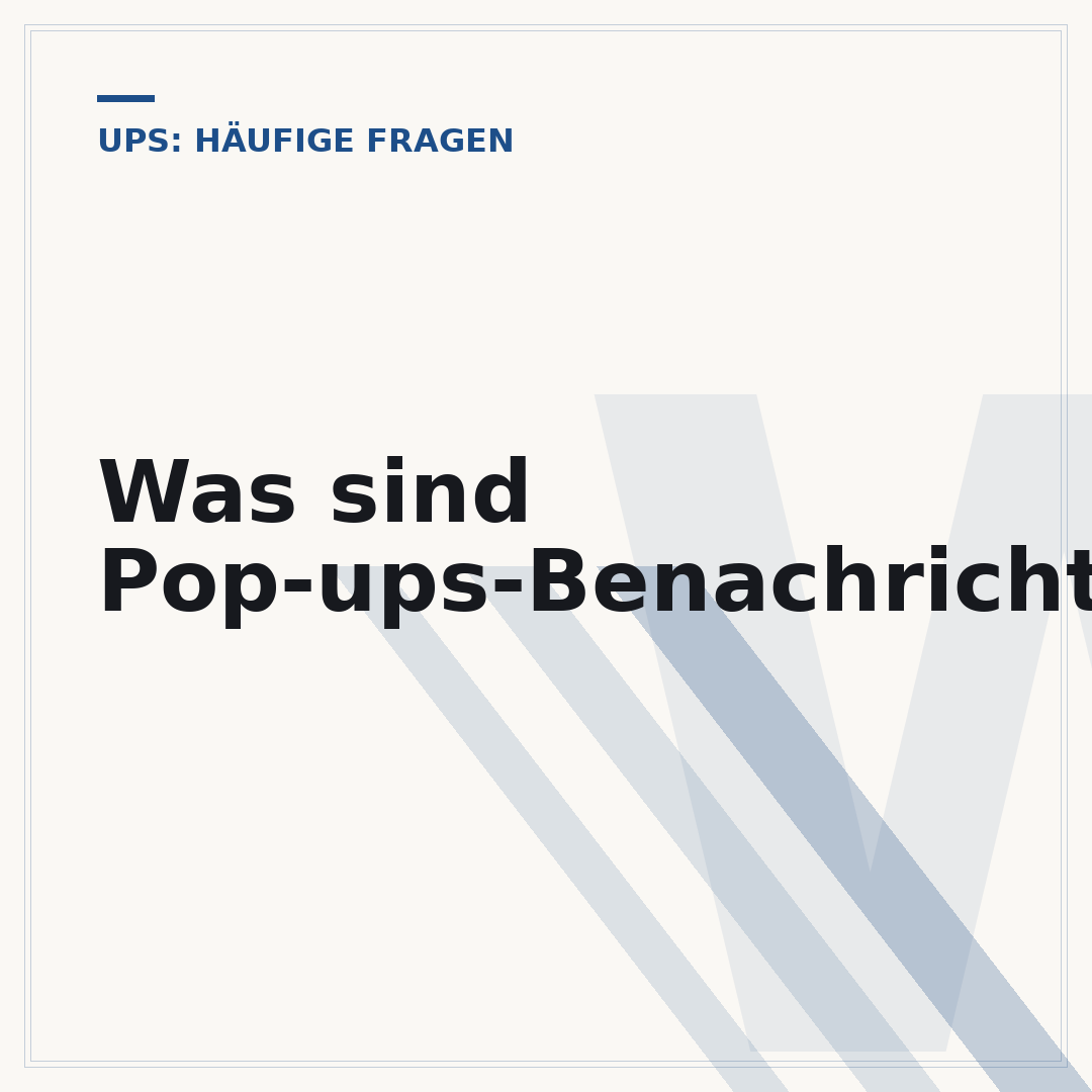 Was sind Pop-ups-Benachrichtigungen?