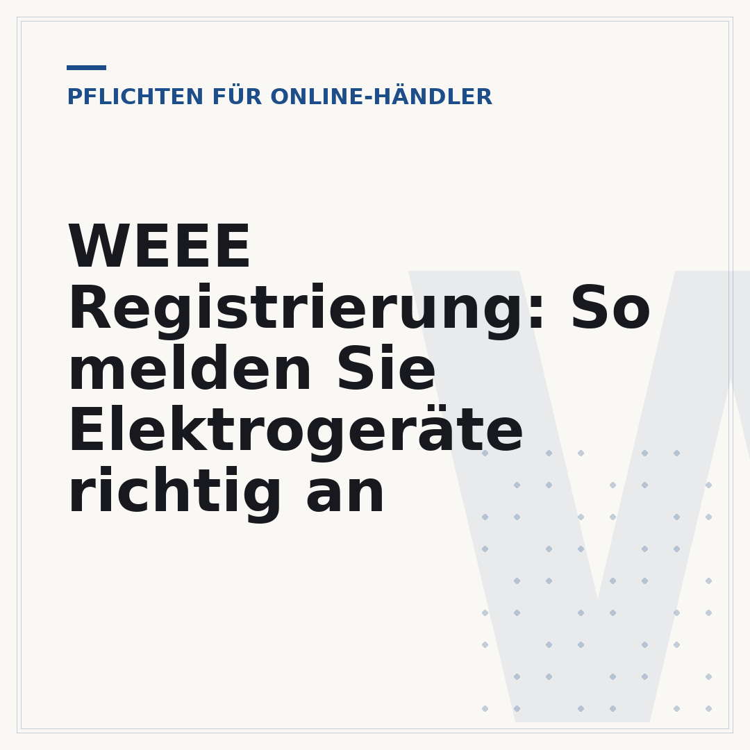 WEEE Registrierung: So melden Sie Elektrogeräte richtig an