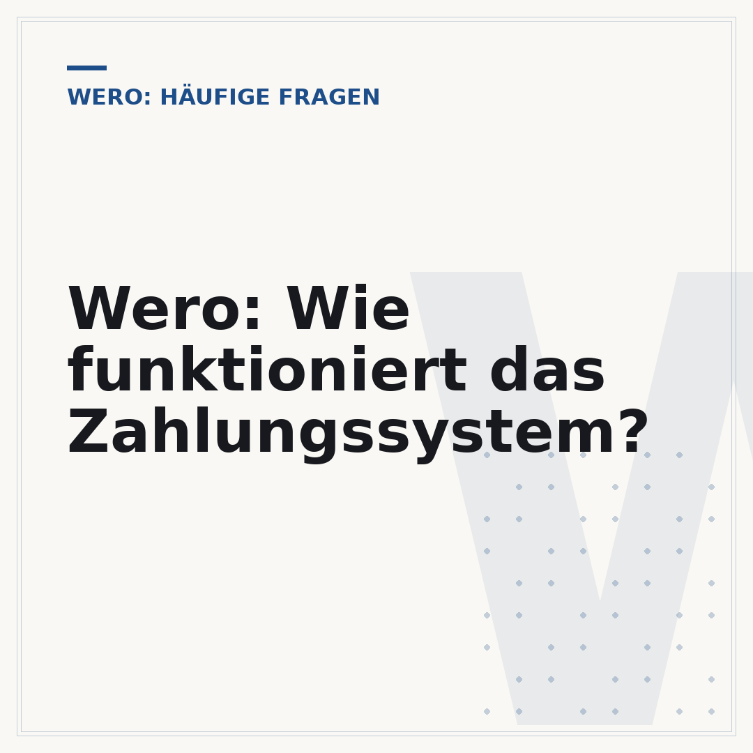 Wero: Wie funktioniert das Zahlungssystem?