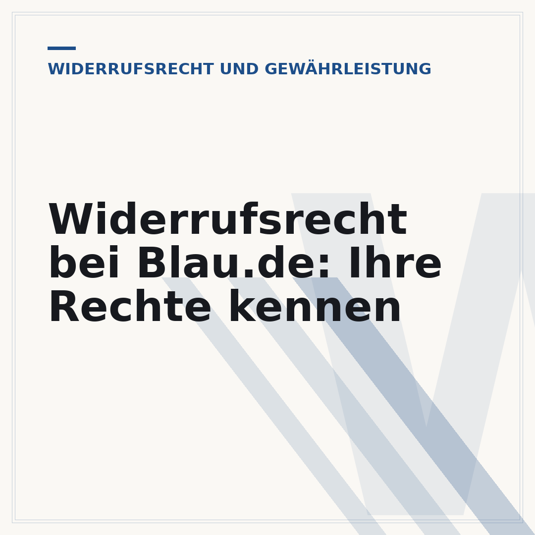 Widerrufsrecht bei Blau.de: Ihre Rechte kennen