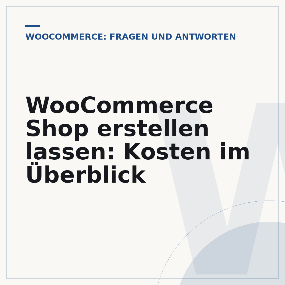 WooCommerce Shop erstellen lassen: Kosten im Überblick